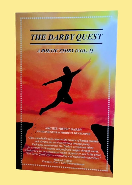 The Darby Quest - A Poetic Story Vol. 1 by Archie Darby